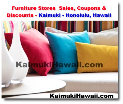 Honolulu Furniture Stores Sales Discount Coupons Kaimuki